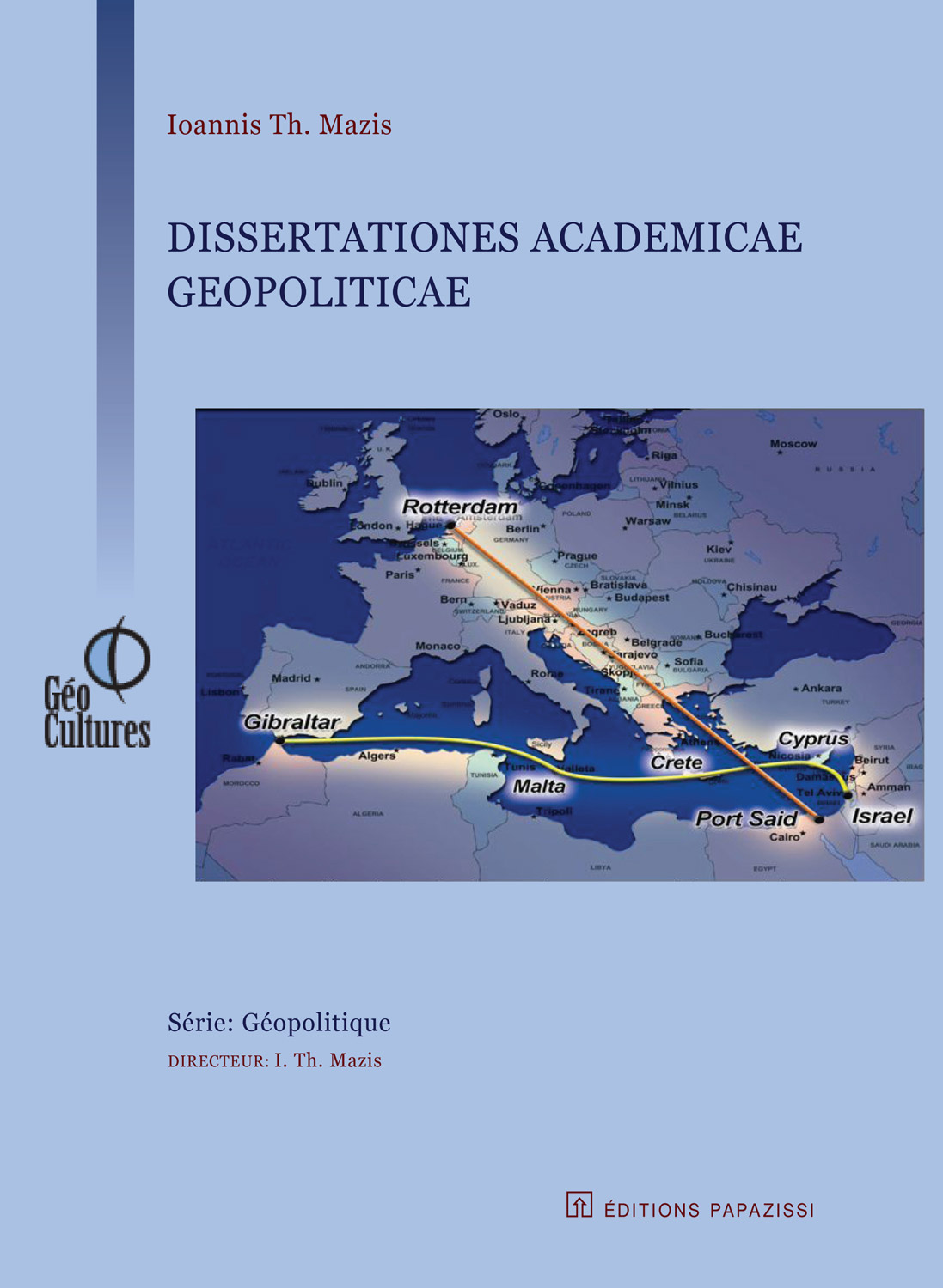 Dissertationes academicae geopoliticae